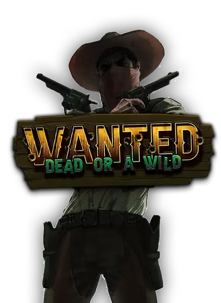 Wanted Dead or a Wild